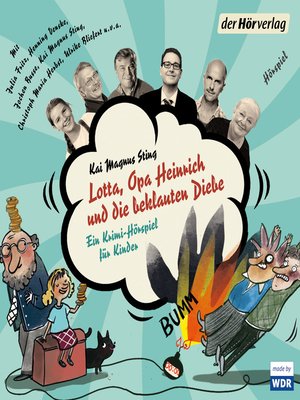 cover image of Lotta, Opa Heinrich und die beklauten Diebe
